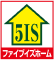 株式会社ファイブイズホーム 様